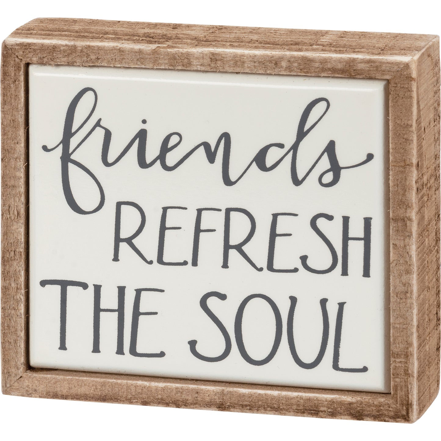 "Friends Refresh" Mini Block Sign
