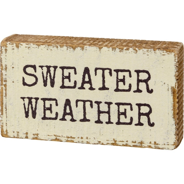 Sweater Weather Wooden Sign