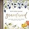 GraceLaced: Discovering Timeless Truths Through Seasons of the Heart