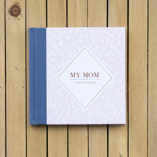 My Mom In Her Own Words Interview Book